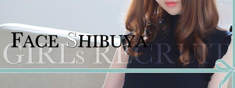FACE 渋谷の即日体験入店OK求人